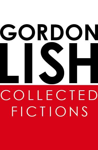 Lish Gordon - Collected Fictions скачать бесплатно