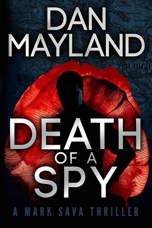 Mayland Dan - Death of a Spy скачать бесплатно