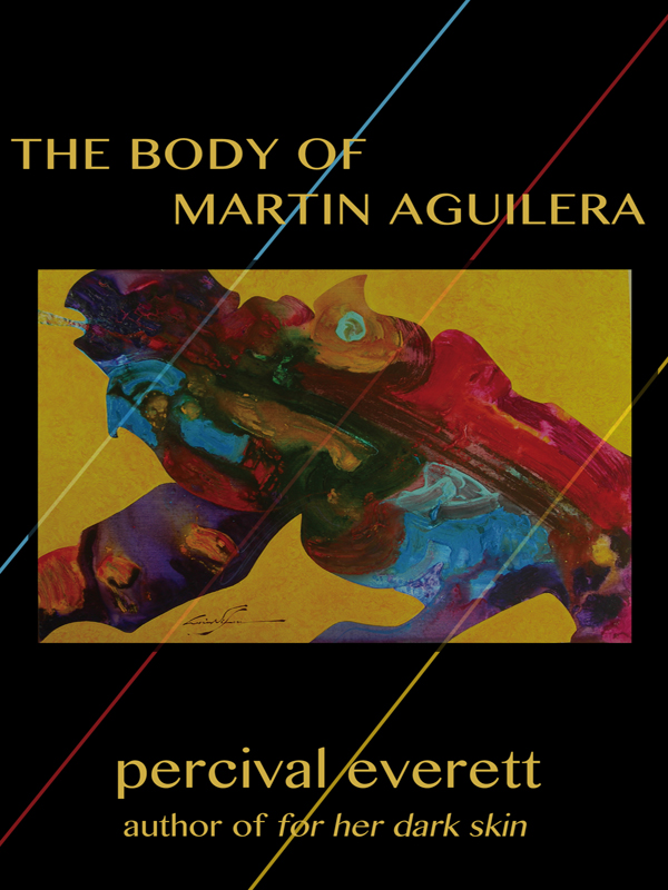 Everett Percival - The Body of Martin Aguilera скачать бесплатно