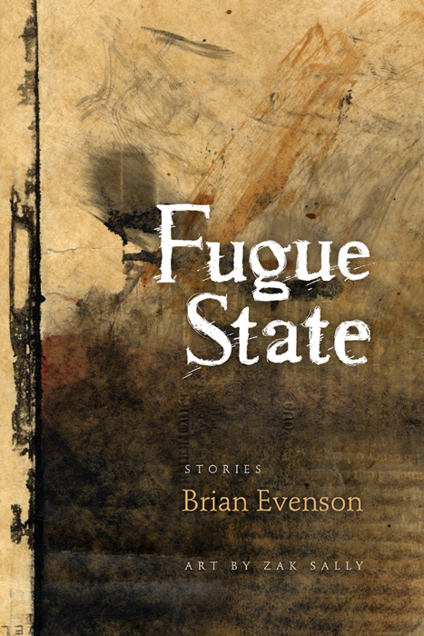 Evenson Brian - Fugue State: stories скачать бесплатно