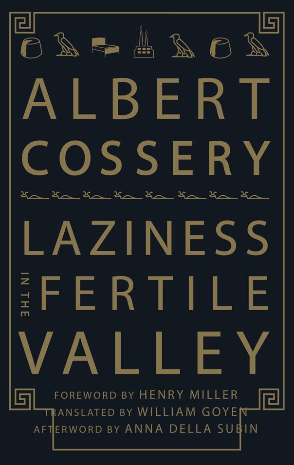Cossery Albert - Laziness in the Fertile Valley скачать бесплатно