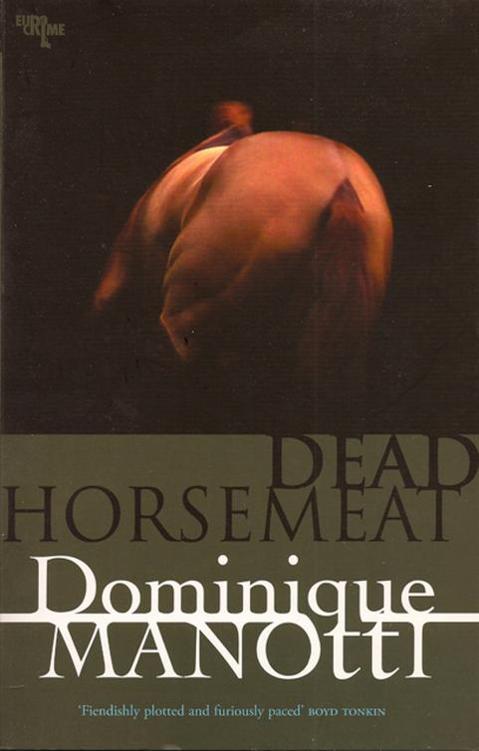 Manotti Dominique - Dead Horsemeat скачать бесплатно