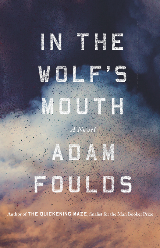 Foulds Adam - In the Wolfs Mouth скачать бесплатно