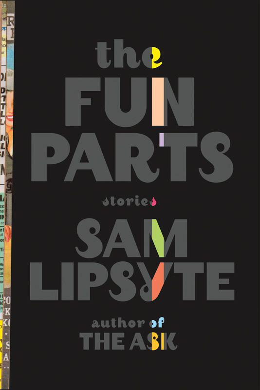 Lipsyte Sam - The Fun Parts скачать бесплатно