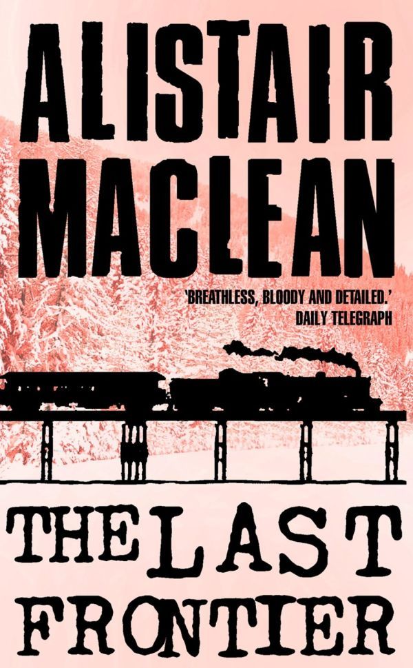 Maclean Alistair - The Last Frontier скачать бесплатно