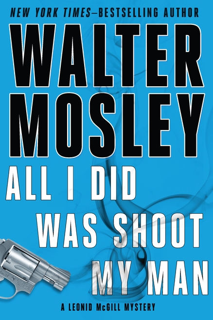 Mosley Walter - All I Did Was Shoot My Man скачать бесплатно