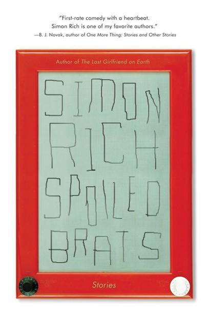 Rich Simon - Spoiled Brats: Stories скачать бесплатно