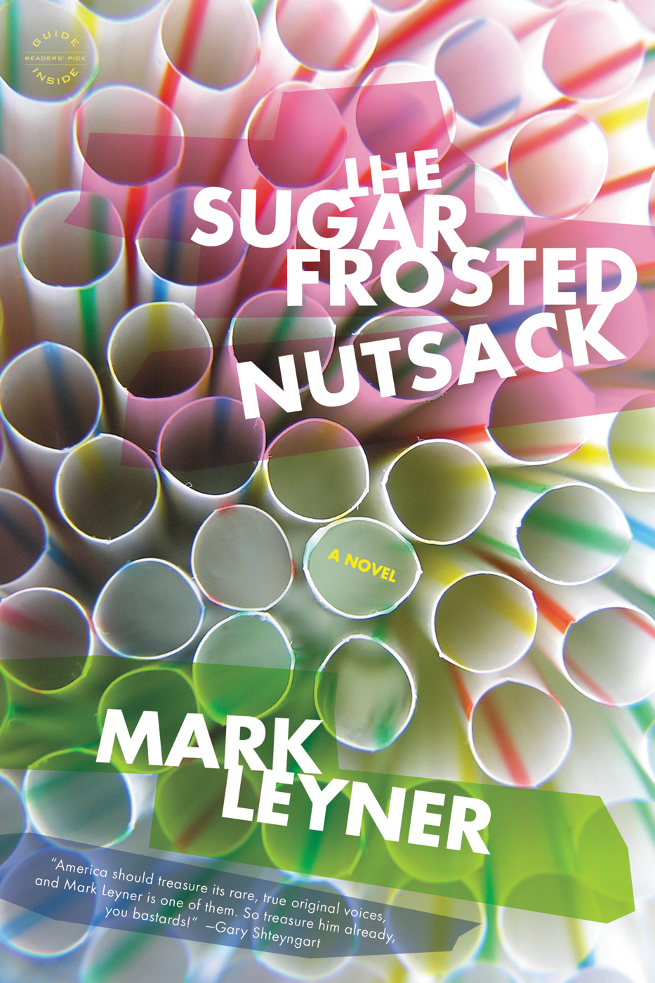 Leyner Mark - The Sugar Frosted Nutsack скачать бесплатно