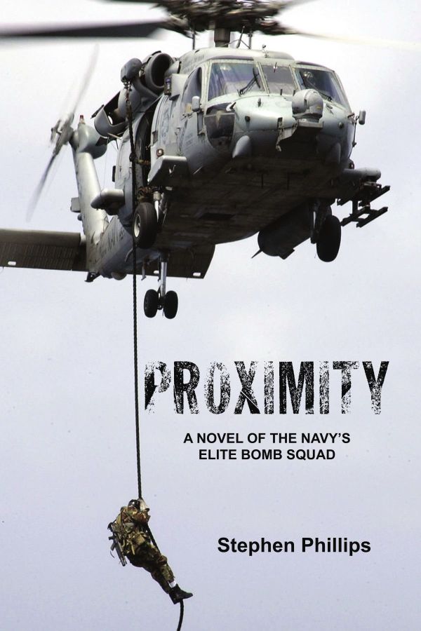 Phillips Stephen - Proximity: A Novel of the Navys Elite Bomb Squad скачать бесплатно