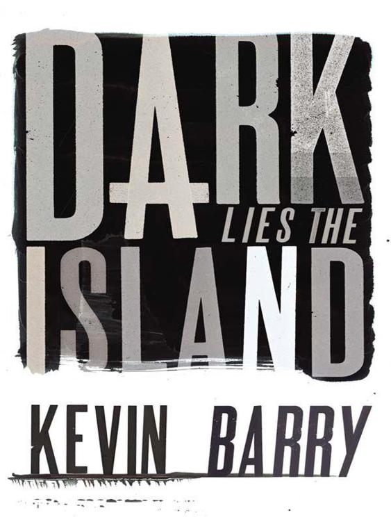 Barry Kevin - Dark Lies the Island скачать бесплатно
