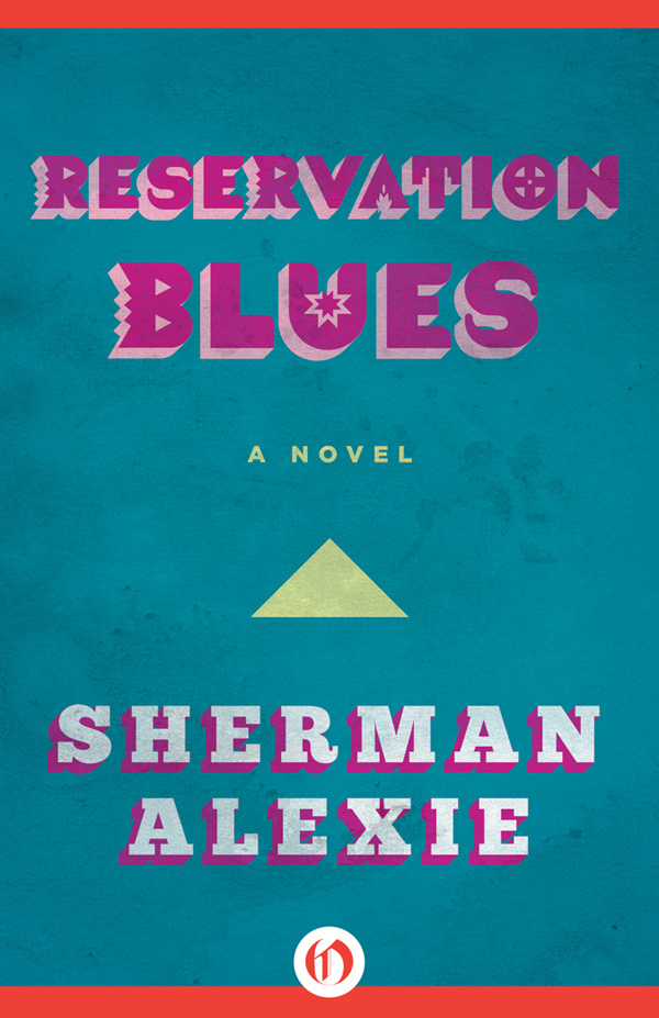 Alexie Sherman - Reservation Blues скачать бесплатно