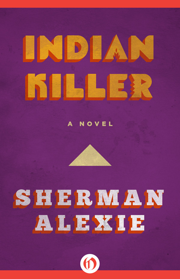 Alexie Sherman - Indian Killer скачать бесплатно