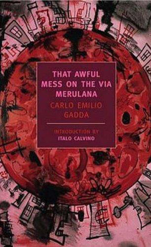 Gadda Carlo - That Awful Mess on the via Merulana скачать бесплатно