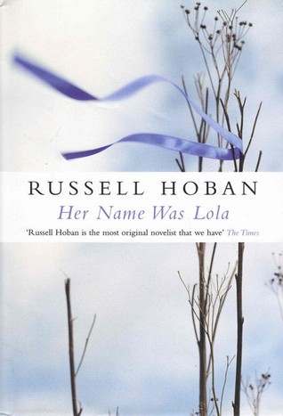 Hoban Russell - Her Name Was Lola скачать бесплатно