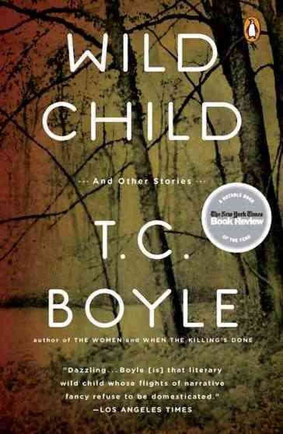 Boyle T. - Wild Child and Other Stories скачать бесплатно