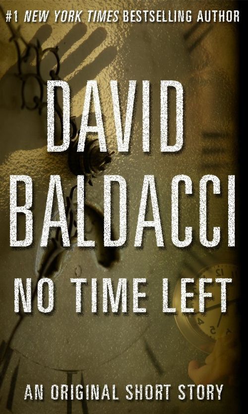 Baldacci David - No Time Left скачать бесплатно