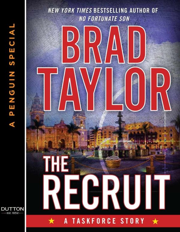 Taylor Brad - The Recruit: A Taskforce Story скачать бесплатно