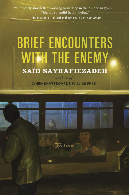 Sayrafiezadeh Said - Brief Encounters with the Enemy скачать бесплатно