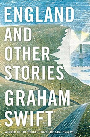 Swift Graham - England and Other Stories скачать бесплатно