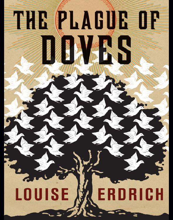 Erdrich Louise - The Plague of Doves скачать бесплатно