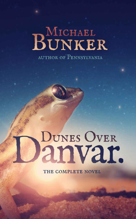 Bunker Michael - Dunes over Danvar скачать бесплатно