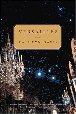 Davis Kathryn - Versailles скачать бесплатно