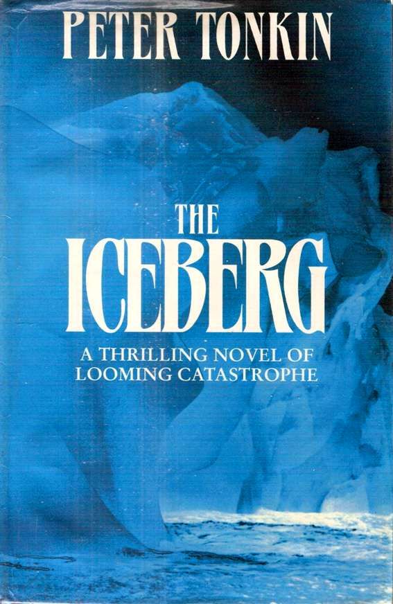 Tonkin Peter - The Iceberg скачать бесплатно