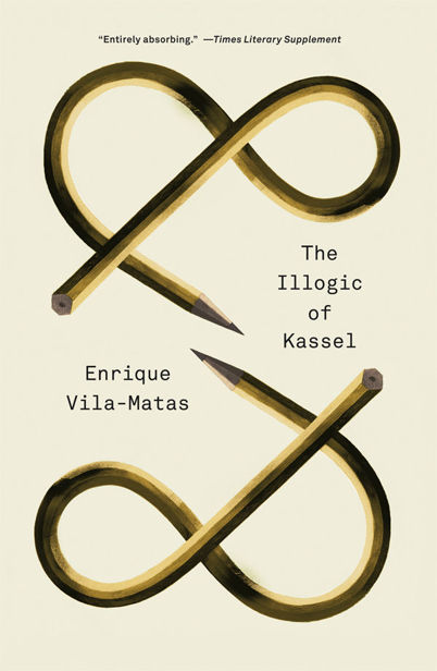 Vila-Matas Enrique - The Illogic of Kassel скачать бесплатно