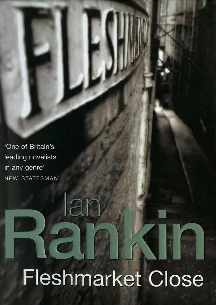 Rankin Ian - Fleshmarket Close скачать бесплатно
