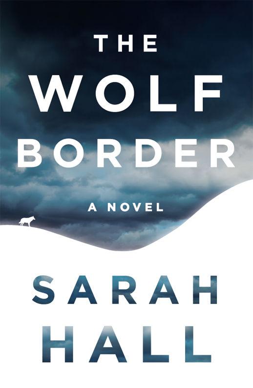 Hall Sarah - The Wolf Border скачать бесплатно