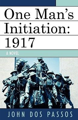Passos John - One Mans Initiation, 1917 скачать бесплатно