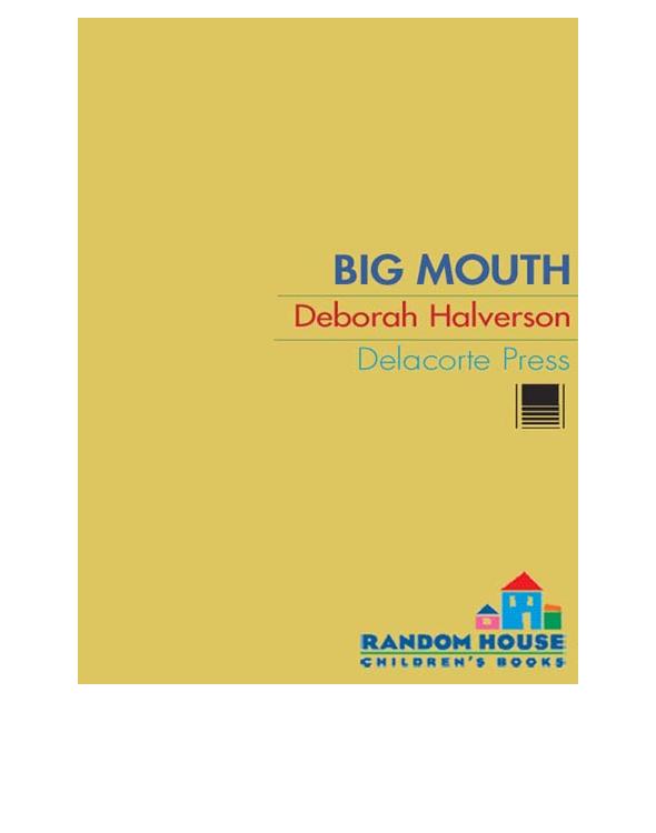 Halverson Deborah - Big Mouth скачать бесплатно