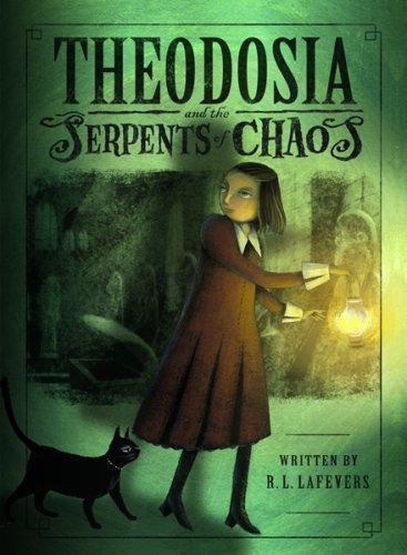 LaFevers R. - Theodosia and the Serpents of Chaos скачать бесплатно