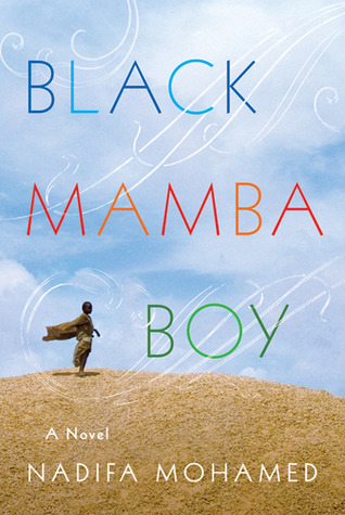 Mohamed Nadifa - Black Mamba Boy скачать бесплатно