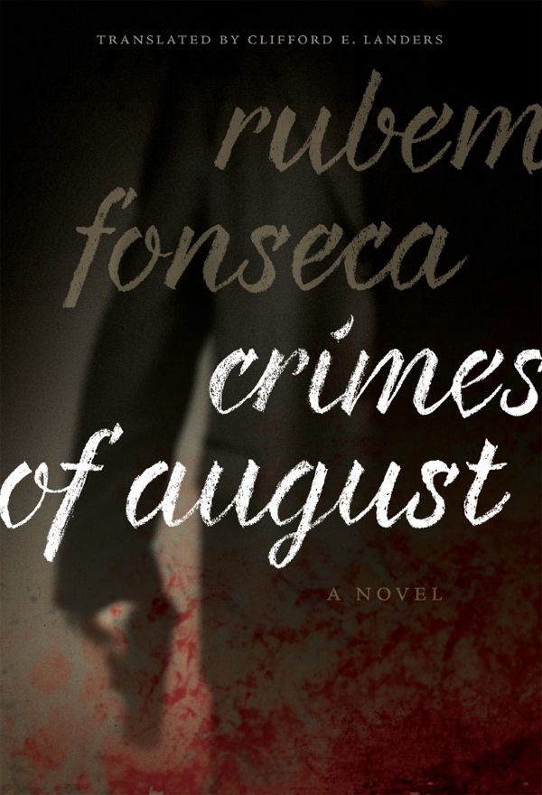 Fonseca Rubem - Crimes of August скачать бесплатно