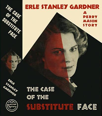 Gardner Erle - The Case of the Substitute Face скачать бесплатно