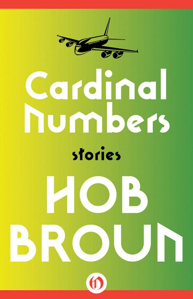 Broun Hob - Cardinal Numbers: Stories скачать бесплатно