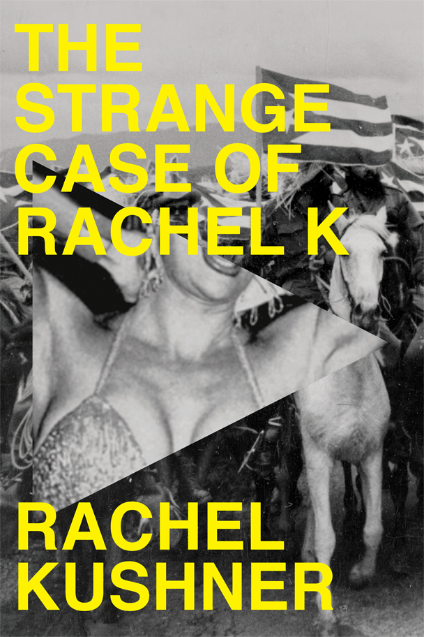 Kushner Rachel - The Strange Case of Rachel K скачать бесплатно