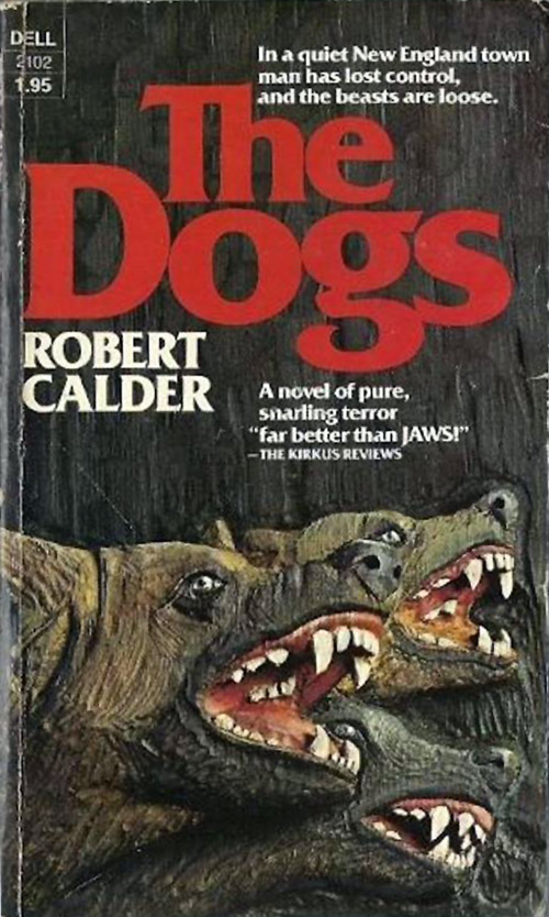 Calder Robert - The Dogs скачать бесплатно