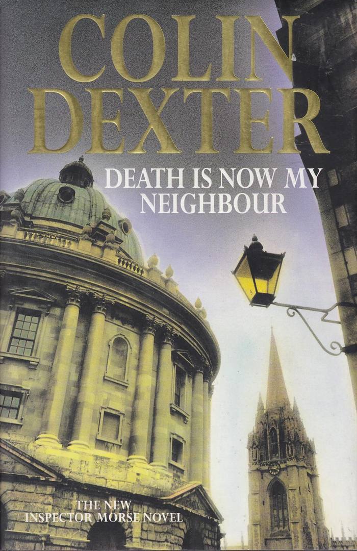 Dexter Colin - Death Is Now My Neighbor скачать бесплатно