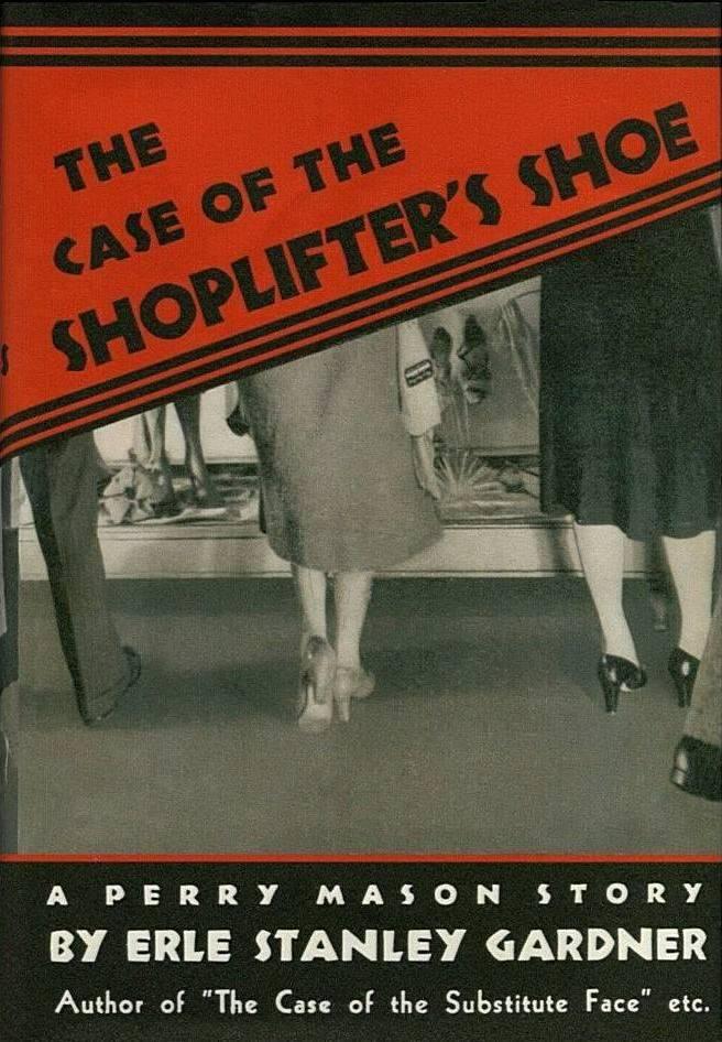 Gardner Erle - The Case of the Shoplifters Shoe скачать бесплатно