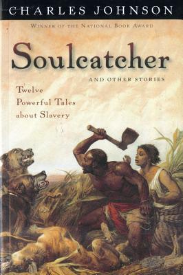 Johnson Charles - Soulcatcher: And other stories скачать бесплатно