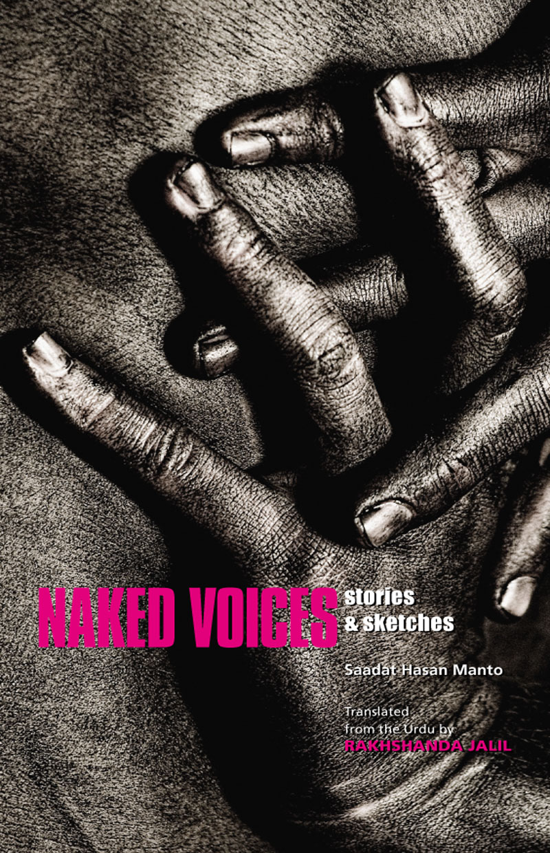 Manto Saadat - Naked Voices: Stories And Sketches скачать бесплатно