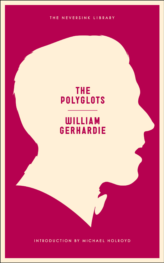 Gerhardie William - The Polyglots скачать бесплатно