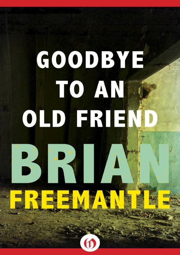 Freemantle Brian - Goodbye to an Old Friend скачать бесплатно