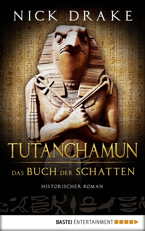 Drake Nick - Tutanchamun - das Buch der Schatten скачать бесплатно