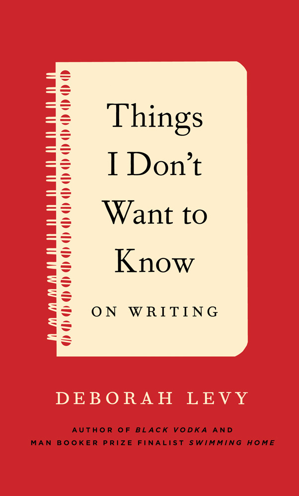 Levy Deborah - Things I Dont Want to Know скачать бесплатно
