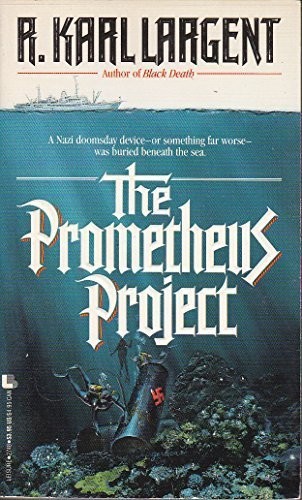 Largent R. - The Prometheus Project скачать бесплатно