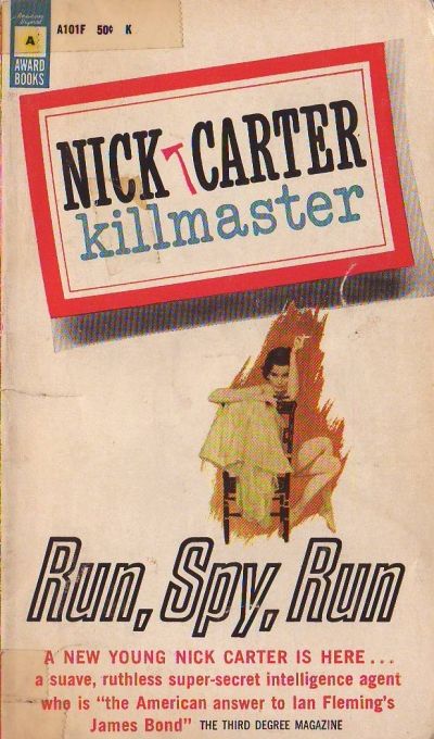 Carter Nick - Run, Spy, Run скачать бесплатно