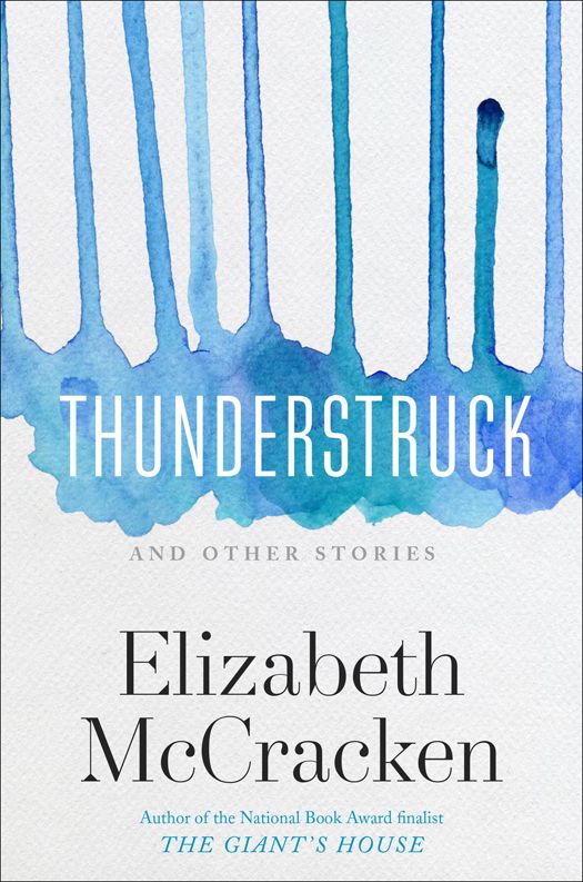 McCracken Elizabeth - Thunderstruck & Other Stories скачать бесплатно